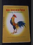 Na dvorečku : hlasy zvířátek : obrázková knížka pro děti - náhled