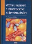 Výživa u pacientů s idiopatickými střevními záněty - náhled