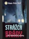 Strážca brány a iné neuveriteľné príbehy - náhled