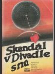 Skandál v Divadle snů - náhled