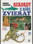 Rekordy z ríše zvierat (senzačné - úžasné - zaujímavé) - náhled