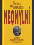 Neomylní (Tajomstvá exkluzívnych klubov,lóží a krúžkov) - náhled