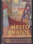 Mesto Anatol - náhled