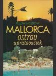 Mallorca, ostrov upratovačiek - náhled