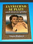 Za všechno se platí aneb Život na splátky (s podpisem autorky) - náhled