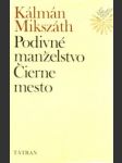 Podivné manželstvo,Čierne mesto - náhled