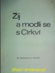 Žij a modli se s církví - dacík reginald m. o.p. - náhled