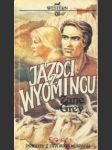 Jazdci z Wyomingu - náhled