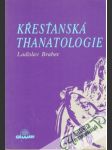 Křesťanská thanatologie - náhled