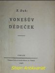 Vonešův dědeček - dub x. (vl.jménem václav budínský) - náhled