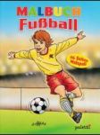 Malbuch - Fussball (96 Seiten Malspass) - náhled