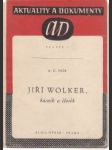 Jiří Wolker, básnik a člověk - náhled