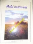 Malá zastavení - náhled