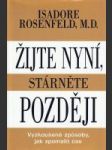 Žijte nyní, stárnete později - náhled