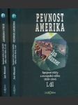 Pevnost Amerika, Amerika v boji - náhled