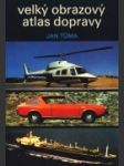 Veľký obrazový atlas dopravy - náhled