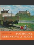 Pochodne hrdinstva a slávy - náhled