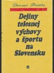 Dejiny telesnej výchovy a športu na Slovensku - náhled