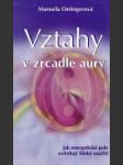 Vztahy v zrcadle aury - náhled