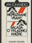 Nepriznané vrany, Balada o vkladnej knižke - náhled