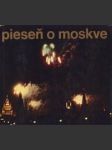 Pieseň o Moskve - náhled