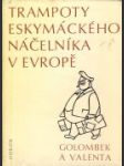 Trampoty eskymáckého náčelníka v Evropě - náhled