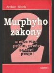 Murphyho zákony a ešte viac príčin, prečo sa veci kazia! - náhled