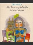 Ako Lucka vyslobodila princa Pašajdu - náhled