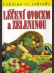 Léčení ovocem a zeleninou - náhled