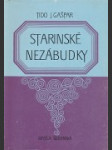 Starinské nezábudky - náhled