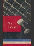 Na úskalí - náhled