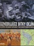 Rozhodujúce bitky dejín  - náhled