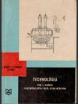 Technológia pre 1. ročník priemyselných škôl strojníckych - náhled