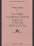 Tajemná dobrodružství Alexeje Iványče Kozulinova - náhled