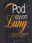 Pod vplyvom Luny - náhled