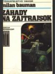 Záhady na zajtrajšok - náhled