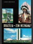 Brazília - zem neznáma ? - náhled