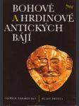 Bohové a hrdinové antických bájí - náhled