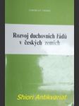 Rozvoj duchovních řádů v českých zemích - němec jaroslav - náhled