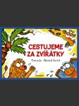 Cestujeme za zvířátky skoupilová tereza - náhled